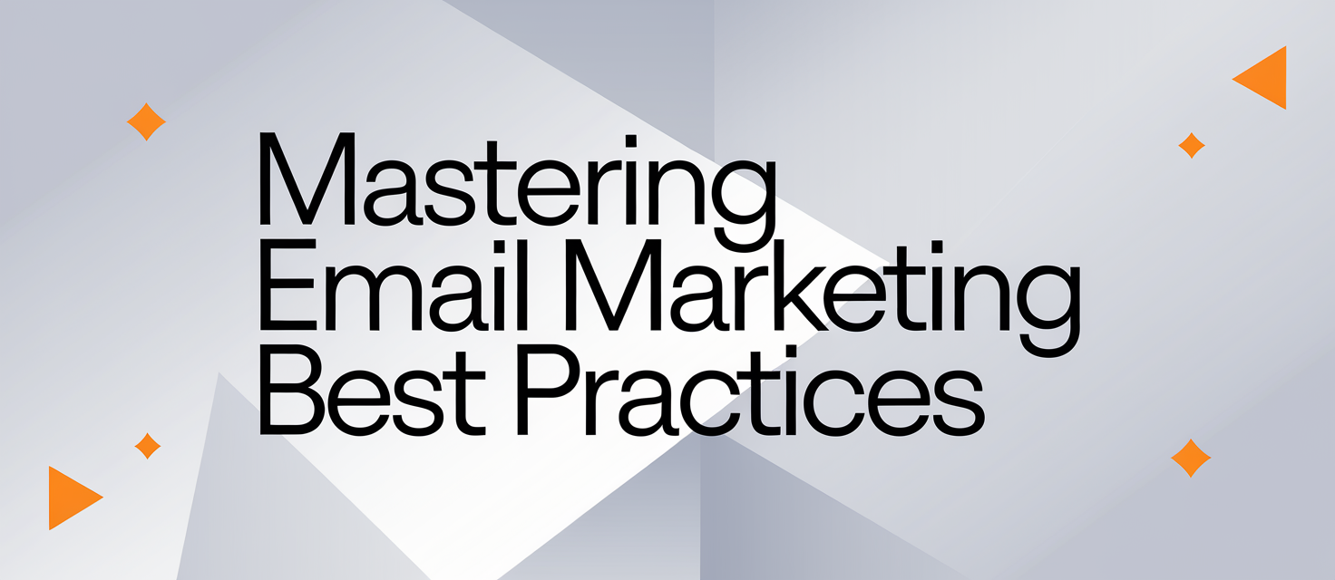 Mastering Email Marketing Best Practices with GetResponse: A Comprehensive Guide